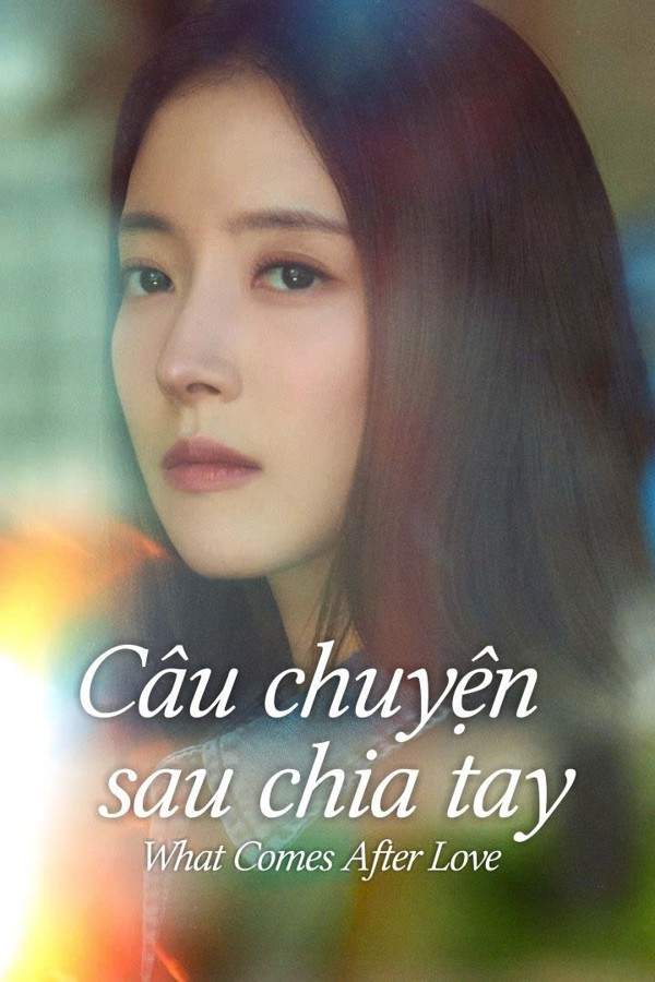 Phim Câu Chuyện Sau Chia Tay